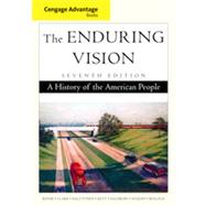 Cengage Advantage Books: The Enduring Vision, 7th Edition