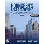 Horngren's Cost Accounting [Rental Edition],9780135337738