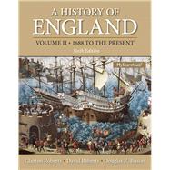 A History of England, Volume 2 1688 to the present