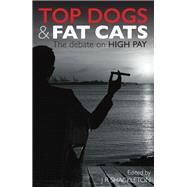 Top Dogs and Fat Cats