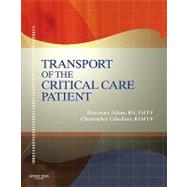 Transport of the Critical Care Patient + RAPID Transport of the Critical Care Patient