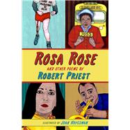 Rosa Rose And Other Poems
