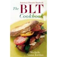 The Blt Cookbook