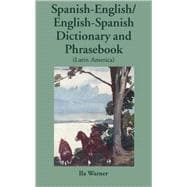 Spanish-English/English-Spanish (Latin America) Dictionary and Phrasebook