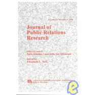 Public Relations Values in the New Millennium: A Special Issue of the Journal of Public Relations Research