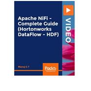Apache NiFi - A Complete Guide (Hortonworks DataFlow - HDF)