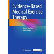 Evidence-Based Medical Exercise Therapy