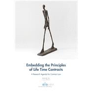 Embedding the Principles of Life Time Contracts A Research Agenda for Contract Law
