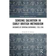 Sensing Salvation in Early British Methodism