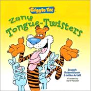Giggle Fit®: Zany Tongue-Twisters