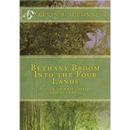 Bethany Broom into the Four Lands