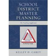 School District Master Planning: The Teaching Supplement
