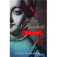 Peg Plunkett Memoirs of a Whore