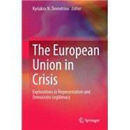 The European Union in Crisis