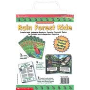 Super-Science Readers: Rain Forest Ride Colorful and Engaging Books on Favorite Thematic Topics for Guided and Independent Reading