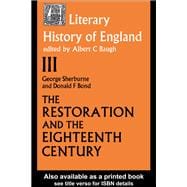 The Literary History of England: Vol 3: The Restoration and Eighteenth Century (1660-1789)