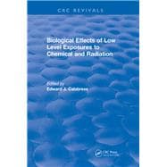 Revival: Biological Effects of Low Level Exposures to Chemical and Radiation (1992)