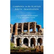 Campania in the Flavian Poetic Imagination