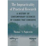 The Impracticality of Practical Research
