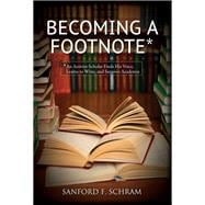 Becoming a Footnote