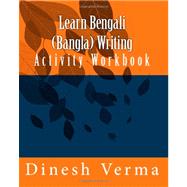 Learn Bengali Bangla Writing Activity Workbook