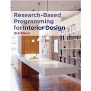 Research-based Programming for Interior Design