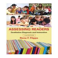 Assessing Readers: Qualitative Diagnosis and Instruction, Second Edition