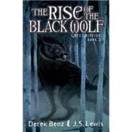Grey Griffins #2: The Rise of the Black Wolf book cover, ISBN 9780439837743