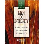 Men of Integrity : A Daily Guide to the Bible and Prayer