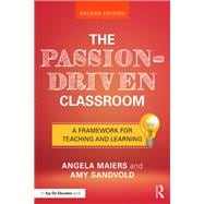 The Passion-driven Classroom