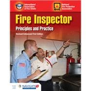 Fire Inspector: Principles and Practice Revised Enhanced First Edition