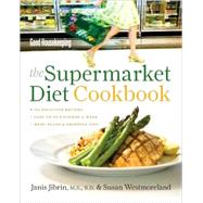 The Supermarket Diet Cookbook