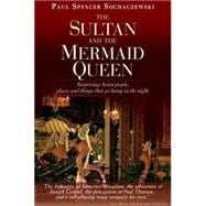 Sultan & Mermaid Queen