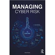 Managing Cyber Risk