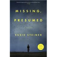 Missing, Presumed A Novel