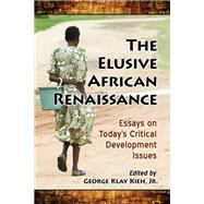 The Elusive African Renaissance