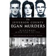 The Jefferson County Egan Murders