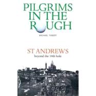 Pilgrims in the Rough