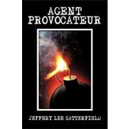 Agent Provocateur: A Flight of Fancy