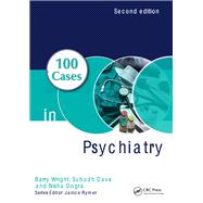 100 Cases in Psychiatry, Second Edition