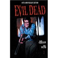 The Evil Dead: 40th Anniversary Edition