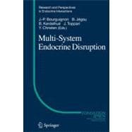 Multi-system Endocrine Disruption