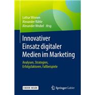 Innovativer Einsatz digitaler Medien im Marketing