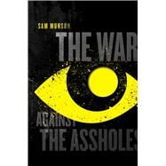 The War Against the Assholes