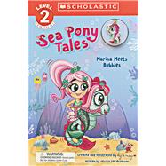 Sea Pony Tales #1: Marina Meets Bubbles