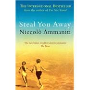 Steal You Away
