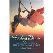 Finding Brave