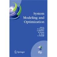 System Modeling and Optimization : Proceedings of the 22nd IFIP TC7 Conference, July 18-22, 2005, Turin, Italy