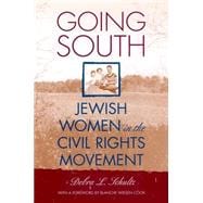 Going South : Jewish Women in the Civil Rights Movement