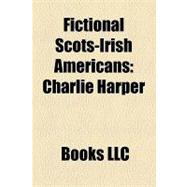 Fictional Scots-Irish Americans : Charlie Harper